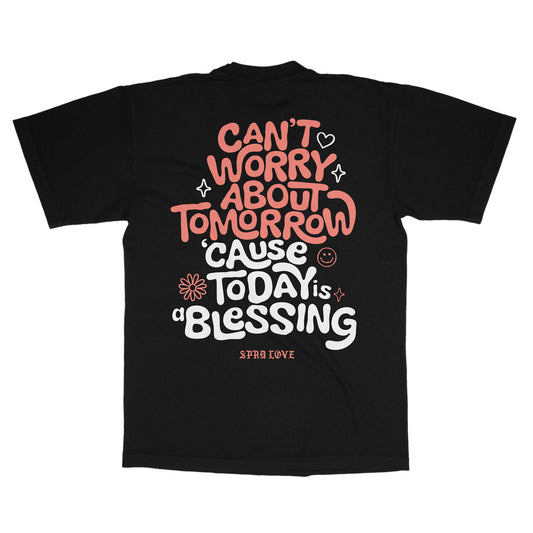 Can't Worry About Tomorrow